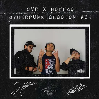 Cyberpunk Session #04 (Radio Edit) by Ovr