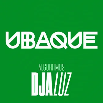 Algoritmos (Ao Vivo) by Dja Luz