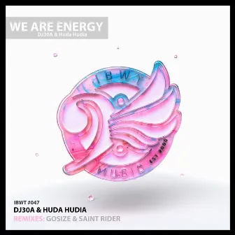 We Are Energy by Huda Hudia