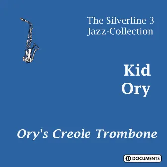 Creole Jazz Band - Ory's Creole Trombone by Kid Ory