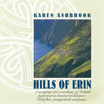 Hills Of Erin by Karen Ashbrook