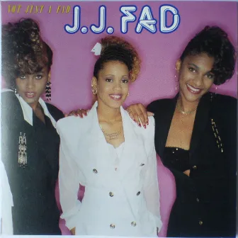 Not Just A Fad by J.J. Fad