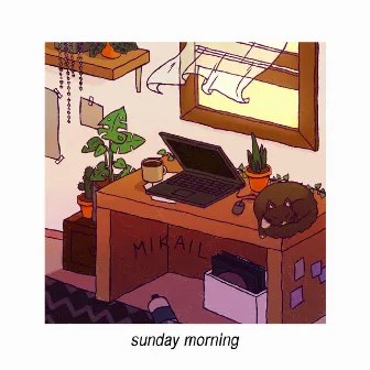 Sunday Morning by Mikail.