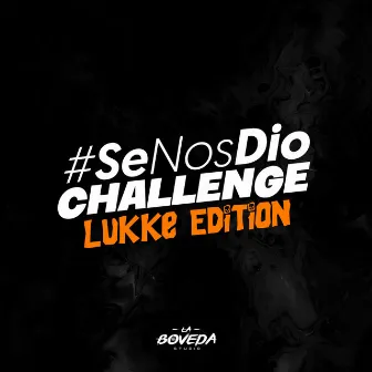 Se nos dio (Lukke Edition) by Adictivo