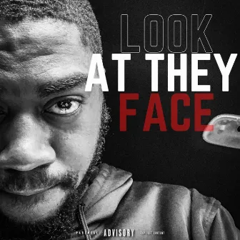 Look At They Face by Big Trip