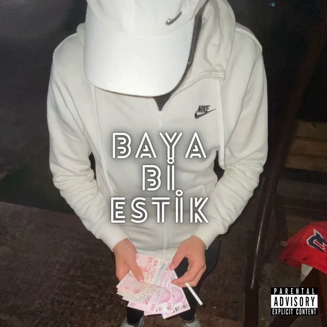 Baya Bi̇ Esti̇k