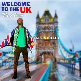 Welcome to the UK by Lapos Cheni