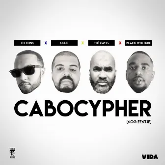 CaboCypher (Nog Eentje) [feat. Ollie, Thë Greg & Black Wolture] by TheFons