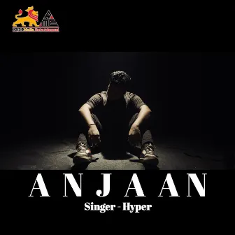 Anjaan by Hyper