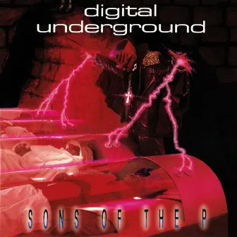 Sons of the P by Digital Underground