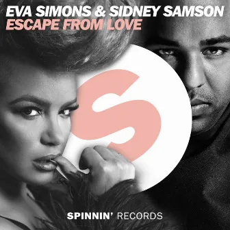 Escape From Love by Sidney Samson