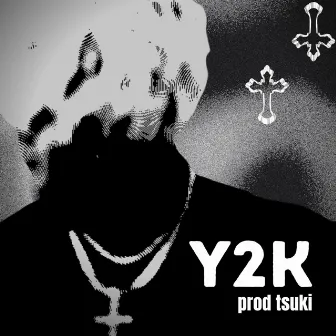 Y2K by prod tsuki