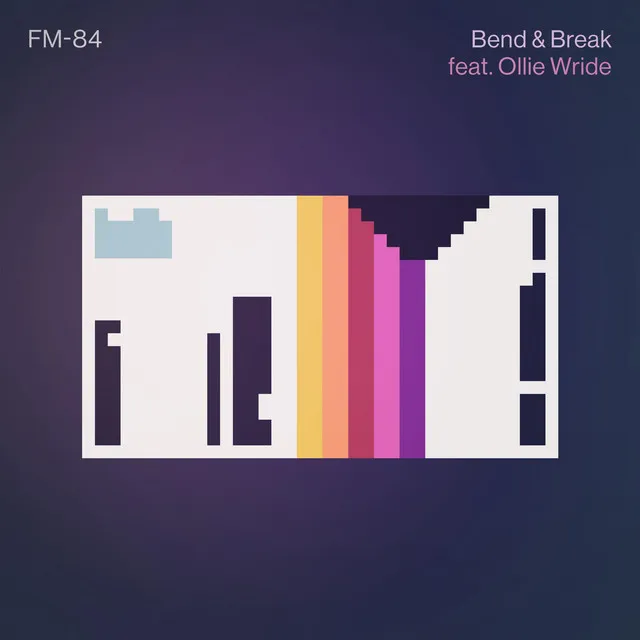 Bend & Break