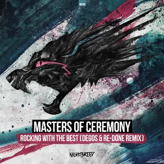 Rocking With The Best (Degos & Re-Done Remix) [Radio Edit] by Masters of Ceremony