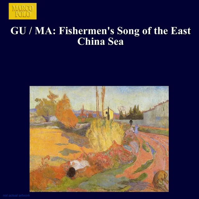 Fisherman's Song of the East China Sea (Arr. W.P. Li)