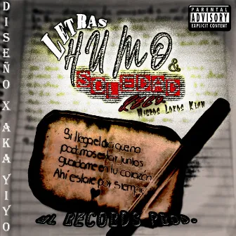 Letras Humo y Soledad by Reck Micros Lokos Klan