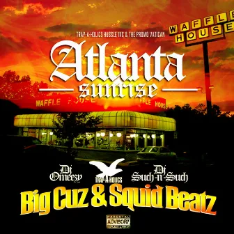 Atlanta Sunrise by Big Cuz