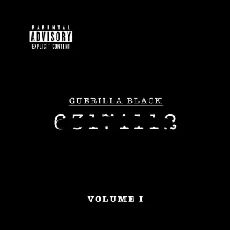 Guerilla Black, Volume 1 by Guerilla Black