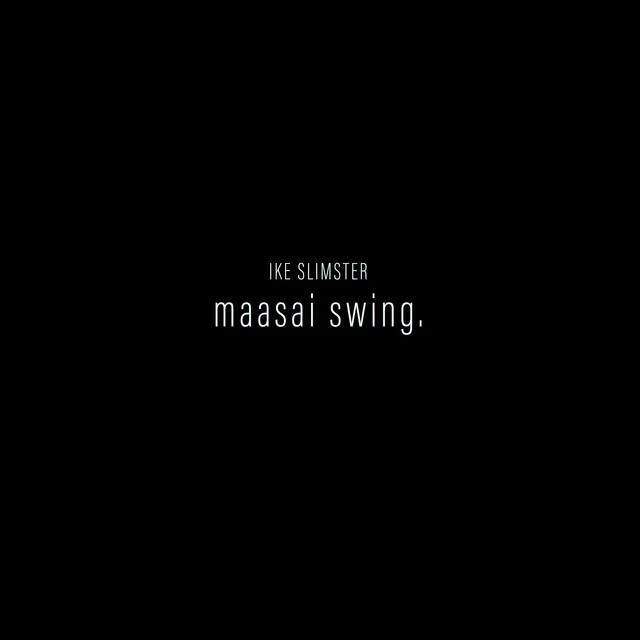 maasai swing