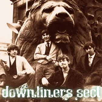 Downliners Sect (1963-1964) by Downliners Sect