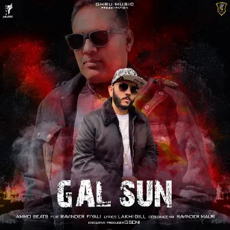 Gal Sun (Radio Edit) by Ammo Beats