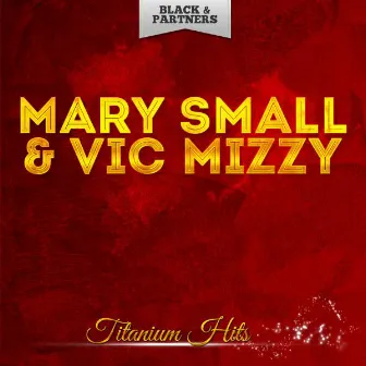 Titanium Hits by Vic Mizzy