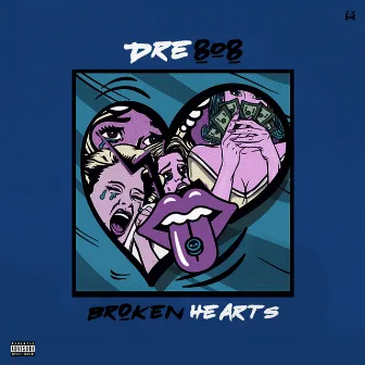 Broken Hearts - EP by Dre808