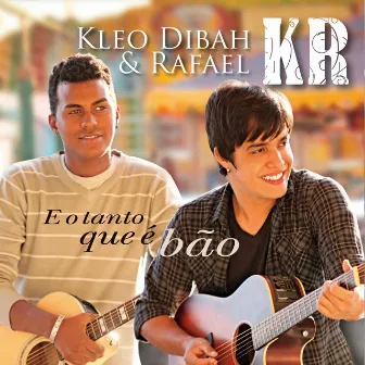 O Tanto Que É Bão by Kleo Dibah