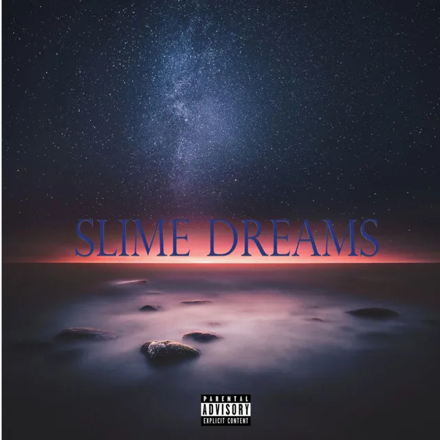 Slime Dreams