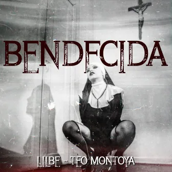 Bendecida by Lilbe