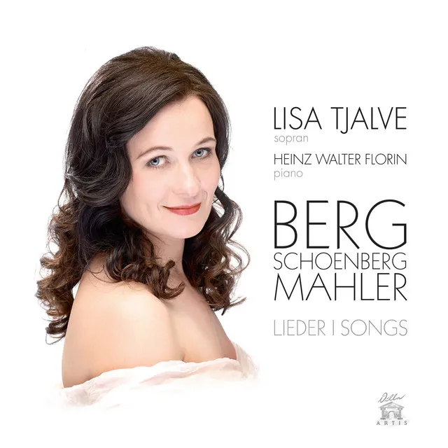 Berg, Schoenberg, Mahler: Lieder / Songs