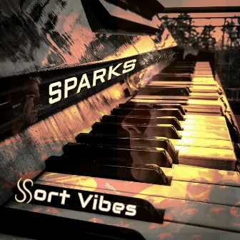 Sparks by Sort Vibes