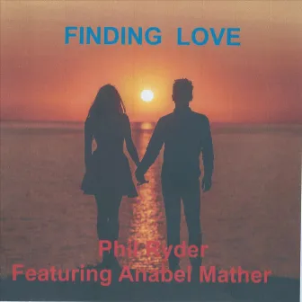 Finding Love by Phil Ryder