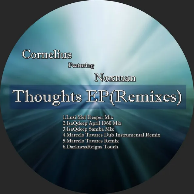 Thoughts EP (Remixes) (feat. Noxman)