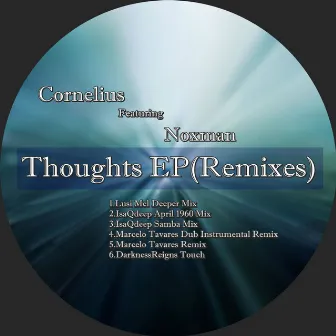 Thoughts EP (Remixes) (feat. Noxman) by Cornelius