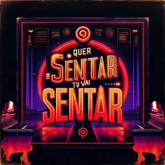 Quer Sentar Tu Vai Sentar by DJ PEFELI