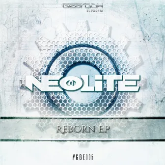 Reborn EP by Neolite