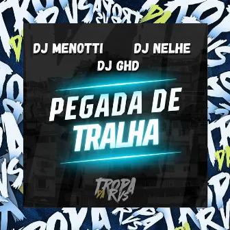 Pegada de Tralha by DJ MENOTTI