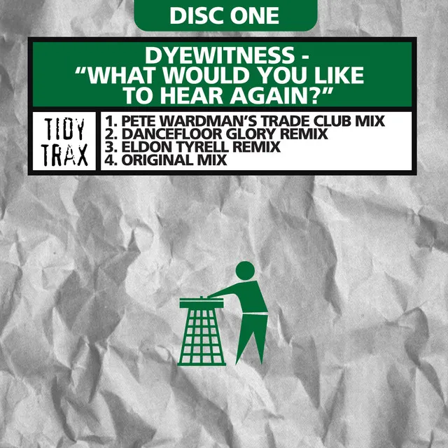 What Would You Like To Hear Again? - Pete Wardman Remix