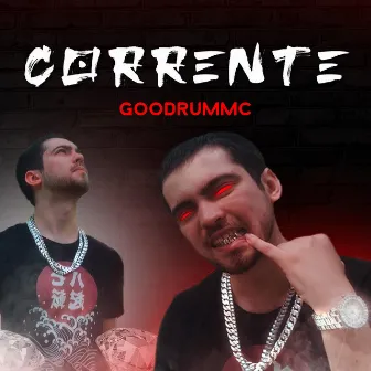 Corrente by Goodrum