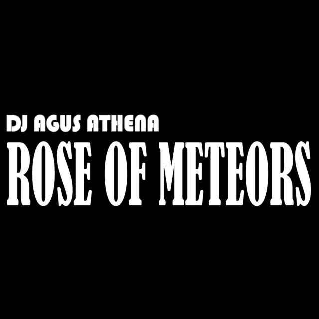 Rose of Meteors (Remix)