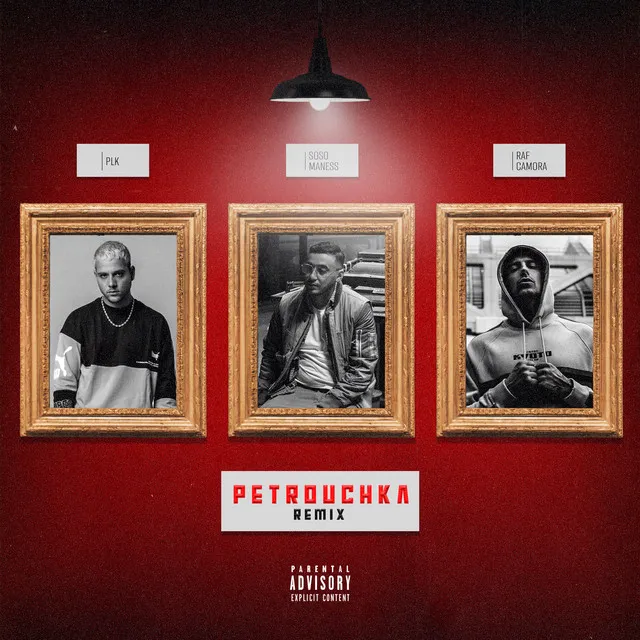 Petrouchka (feat. PLK & RAF Camora) [Remix]