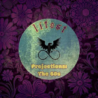 Projections: The 60s by Litost