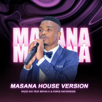 Masana House Version by Razie Kay