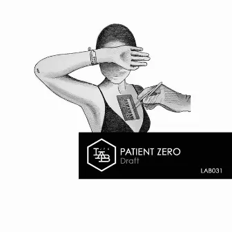 Draft by Patient Zero