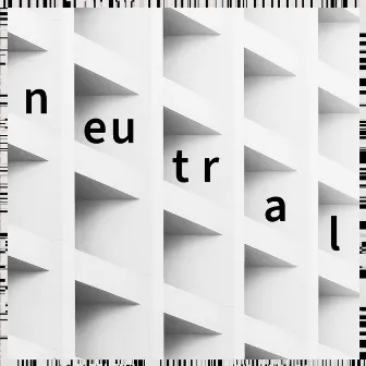 Neutral by Daniel Elias Brenner