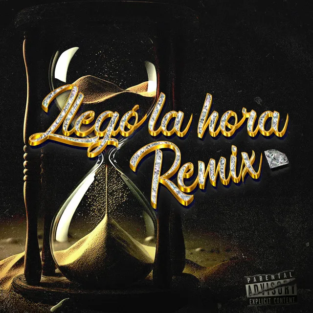 Llegó la Hora - Remix