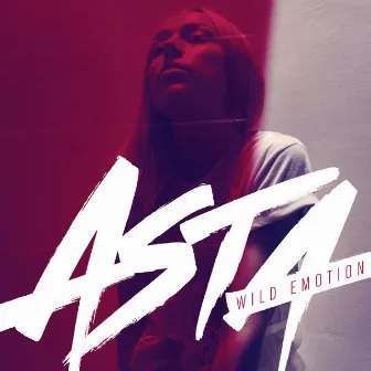 Wild Emotion by Asta