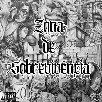 Zona de Sobrevivência by Laion Mc