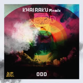 KWAI RAKU (REMIX) by ODD